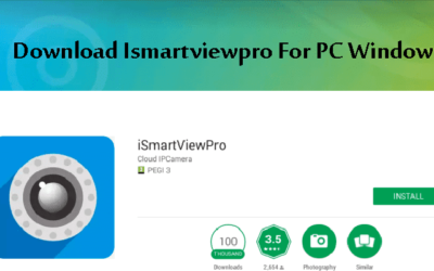 Download and Install iSmartViewPro for PC