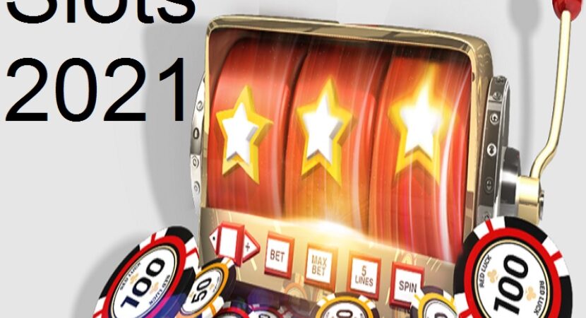 Slots 2021